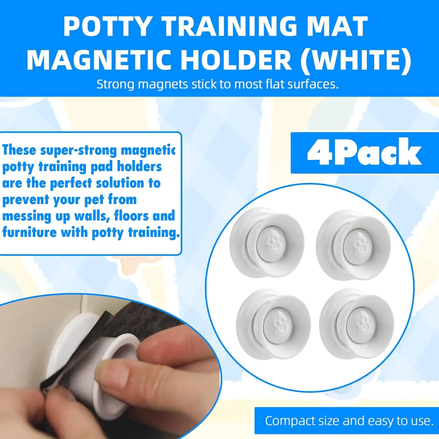 (4-Pack) Potty Training Pad Magnetic Holder Compatible with Any Size of Puppy Pee Pads Perfect for Leg-Lifting Marking Dogs, Strong Magnets Will Stick on Most Flat Surfaces - White Paw